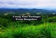 Coorg Tour Packages from Bangalore