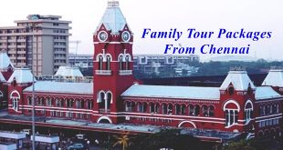 Family Tour Packages from Chennai
