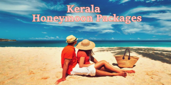 Best Kerala Honeymoon Packages From Bangalore By Kstdc