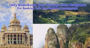 Ooty Kodaikanal Tour Package from Bangalore